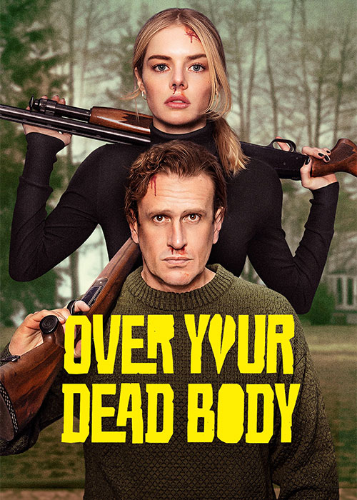Over Your Dead Body 2026